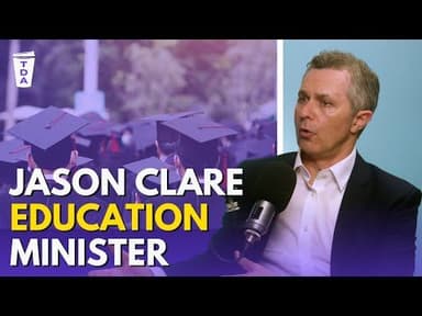TDA Interviews Minister for Education Jason Clare