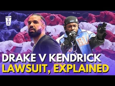 The Drake v Kendrick lawsuit explained