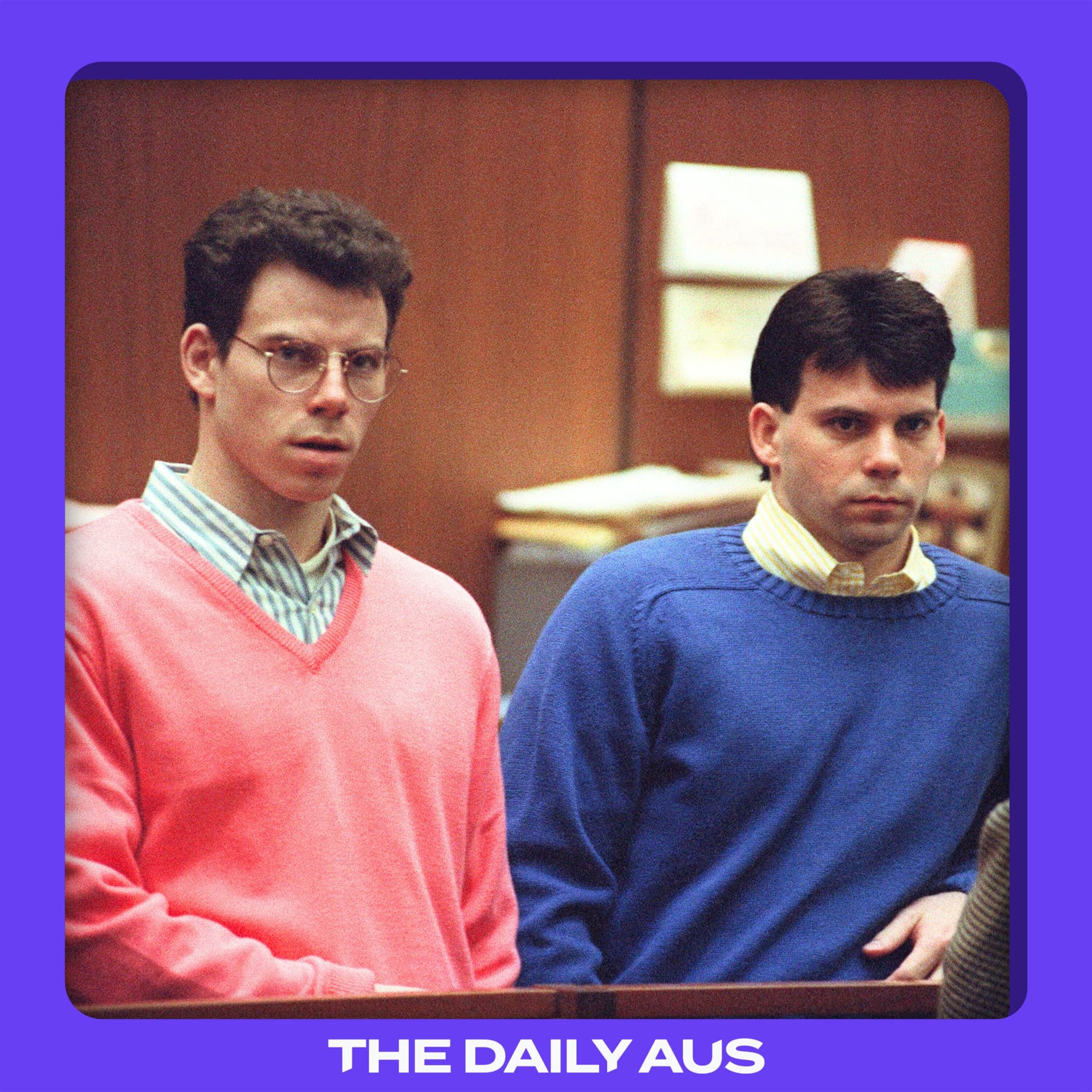 Why are the Menendez brothers still in jail?