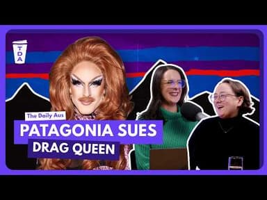Why Patagonia is suing a drag queen