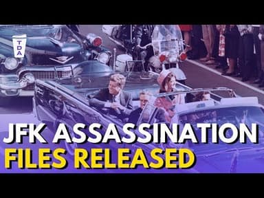 The JFK files, explained