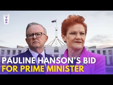 Could Pauline Hanson be the next Australian Prime Minister?
