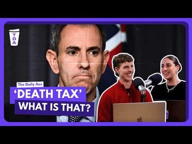 Why is everyone talking about an Australian 'death tax'?