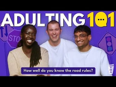 Adulting 101: How well do you know the road rules?